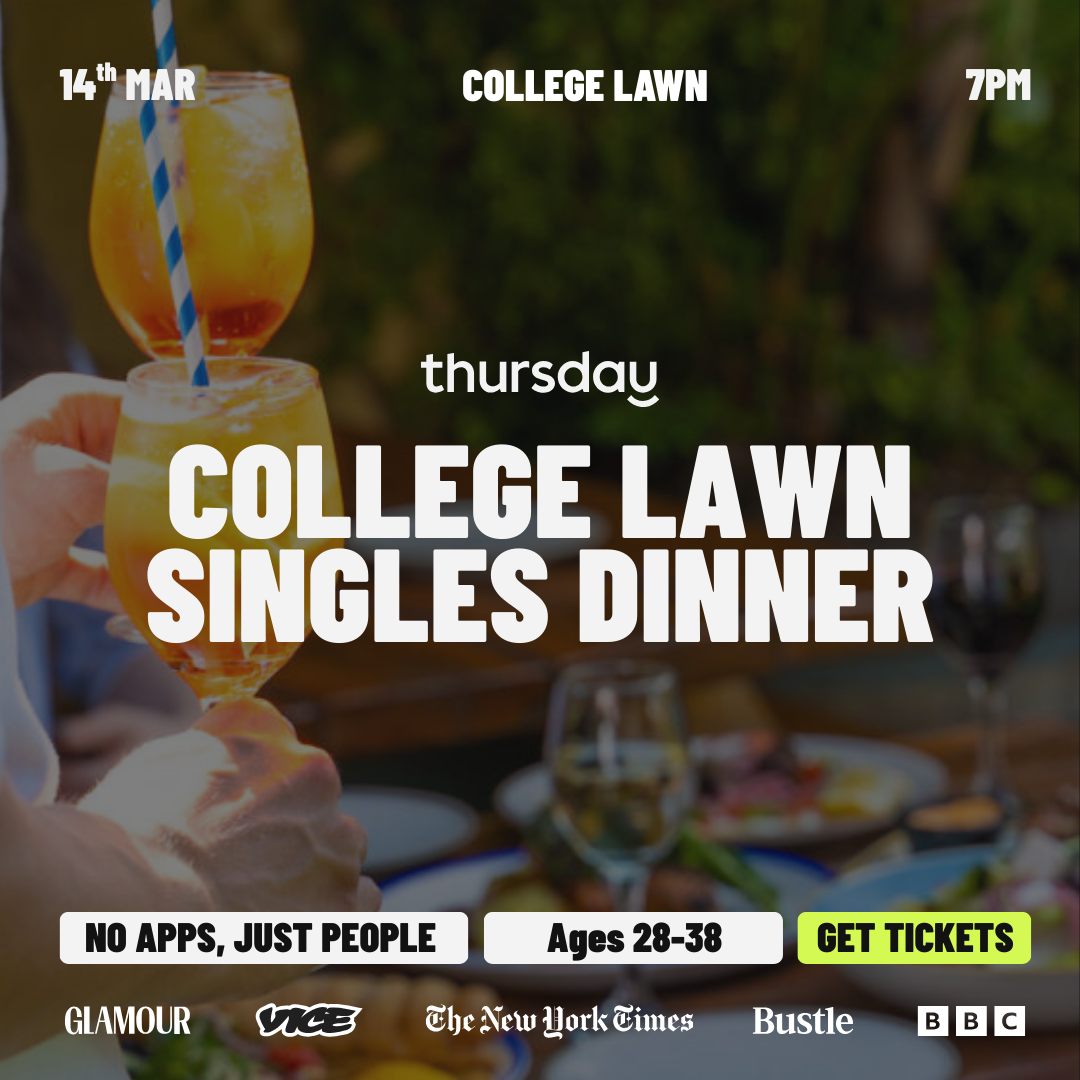 Saturday Night | College Lawn Singles Dinner (28-38) | Prahran