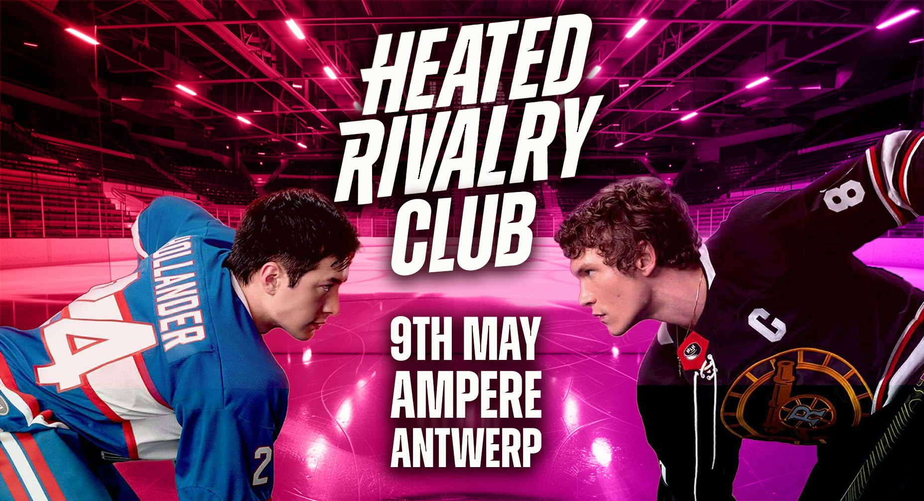 Heated Rivalry Club Night (Antwerp)