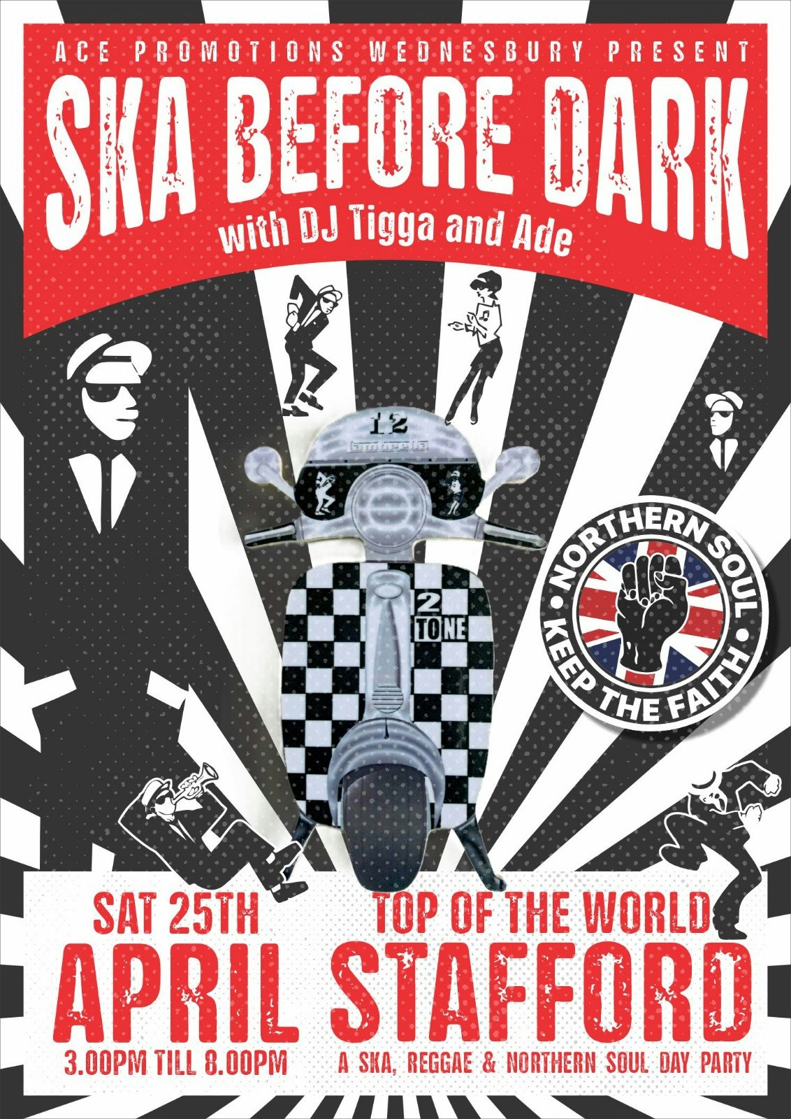 Ska before dark plus some Reggae and Northern Soul with DJ`s Tigga and Ade  Stafford Day party  – £10 a ticket