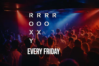 The Roxy every Friday