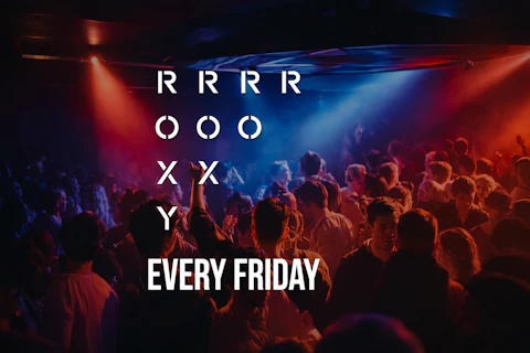 The Roxy every Friday