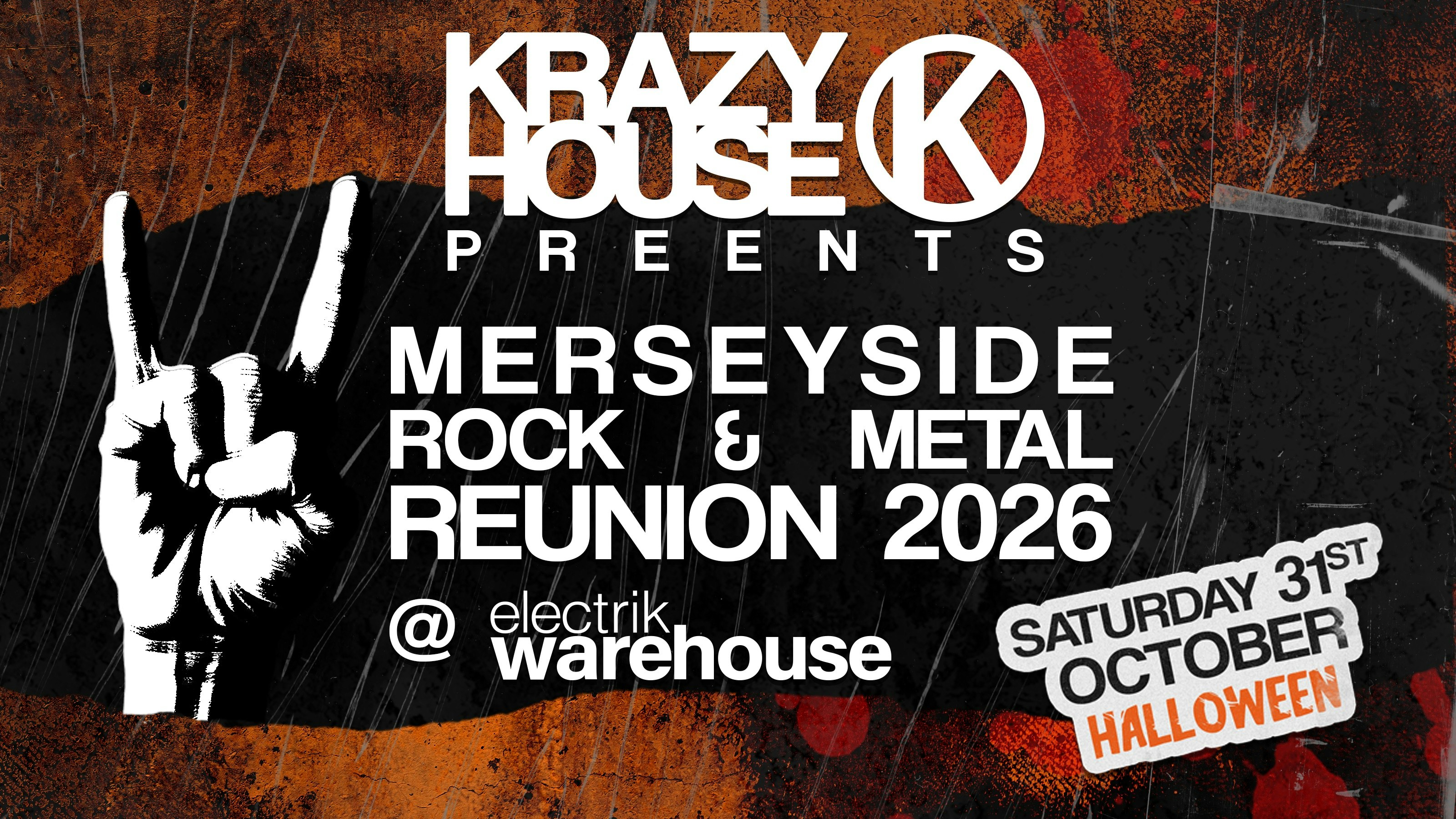 MERSEYSIDE ROCK N METAL REUNION (Krazyhouse, Sloanes, Stairways, Wilson’s & more) – DAY PARTY + AFTER PARTY UNTIL 4AM
