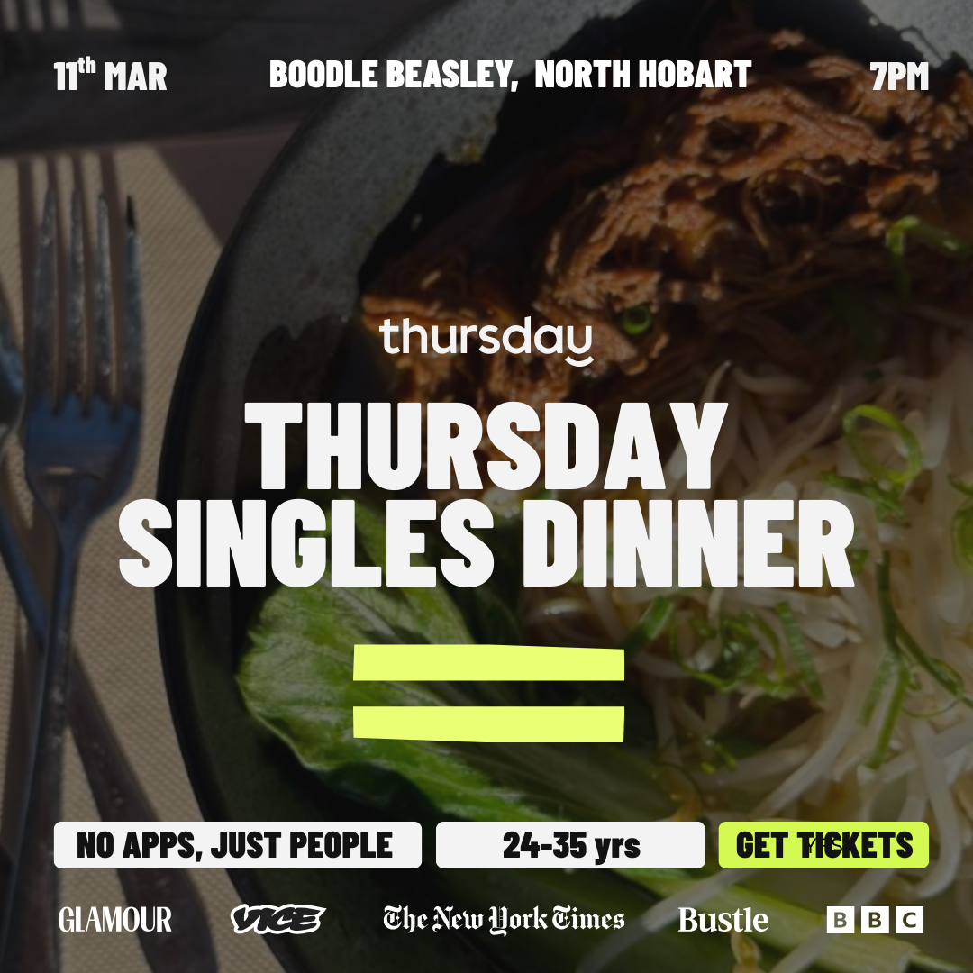 Wednesday | Singles Dinner (24-35) | Boodle Beasley | Hobart