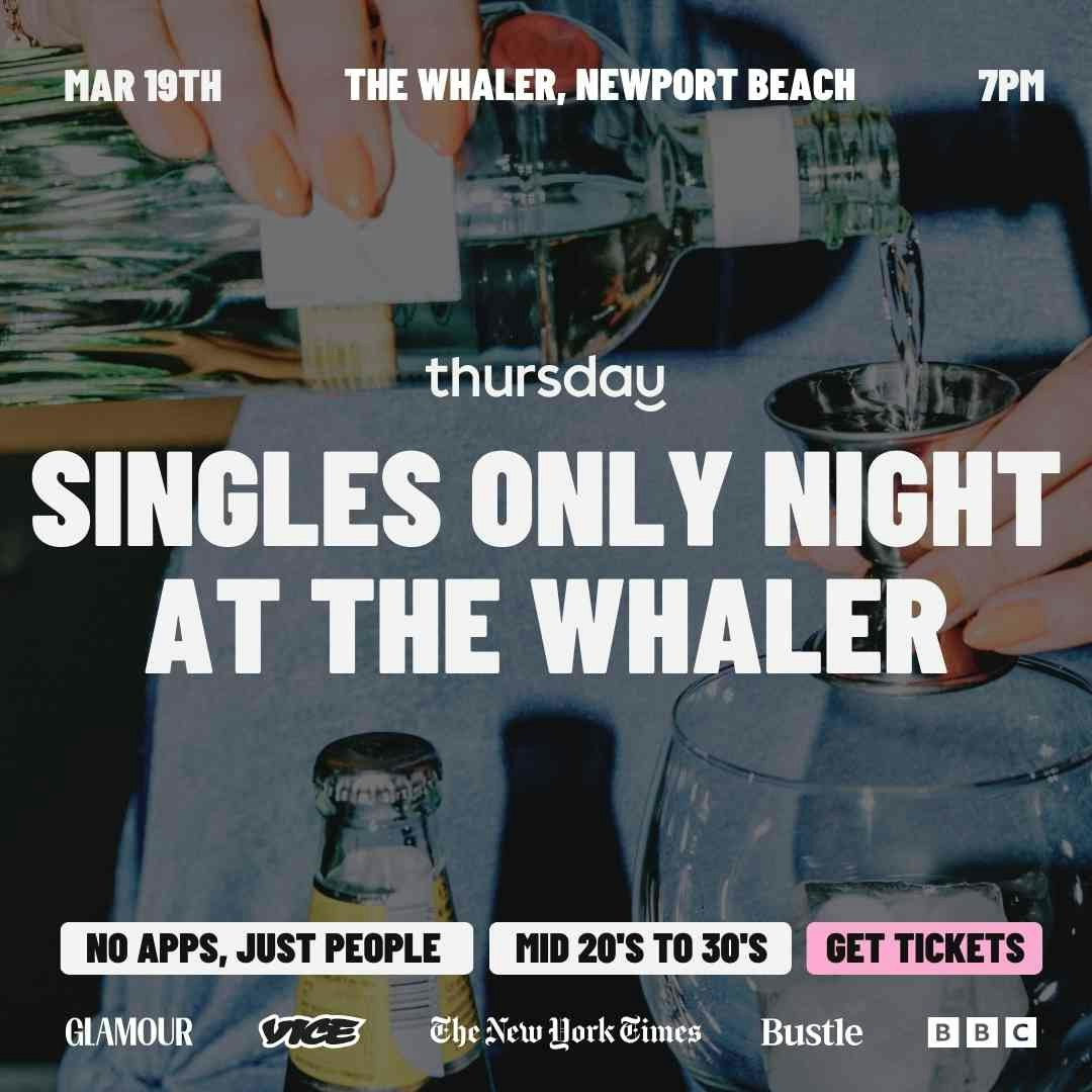 Thursday | Newport Beach Whaler | Orange County