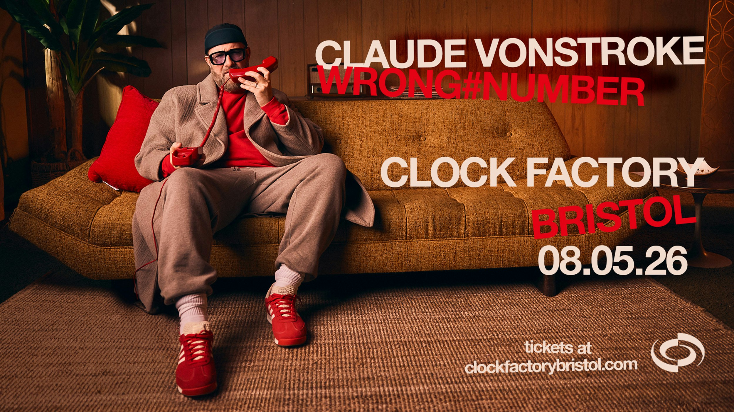 Claude VonStroke Presents Wrong#Number (Bristol)