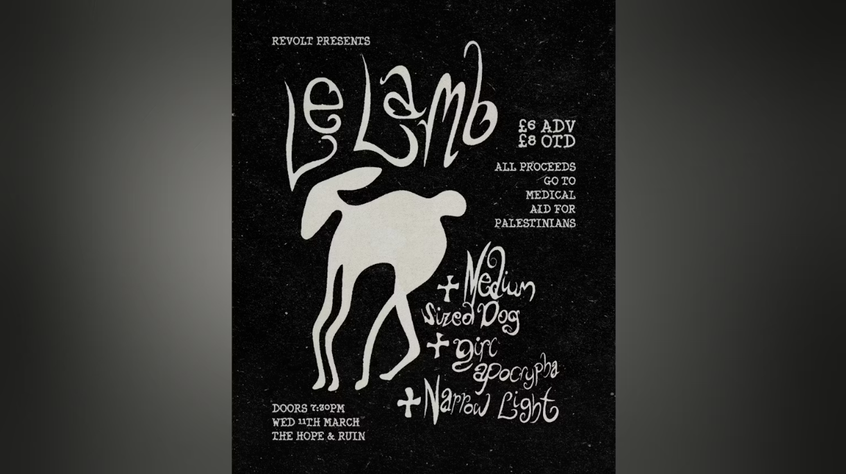 Revolt:  Le Lamb + Medium Sized Dog + Girl Apocrypha + Narrow Light