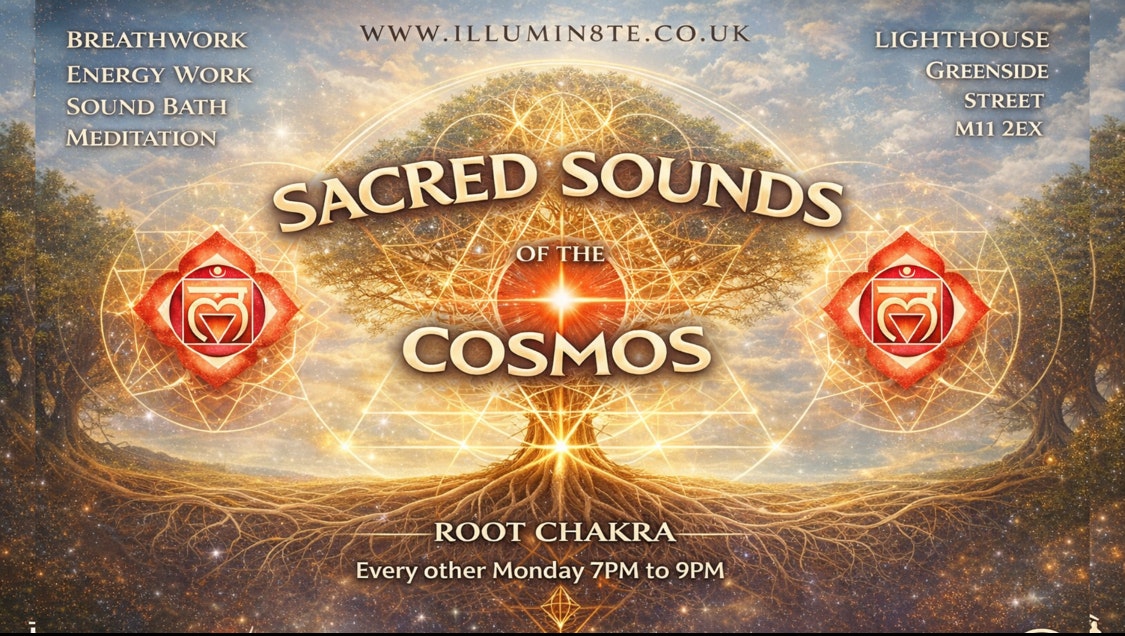 Illumin8te | Sacred Sounds Of The Cosmos | Sound Bath  (Monday 2nd March) THE LIGHTHOUSE 7pm