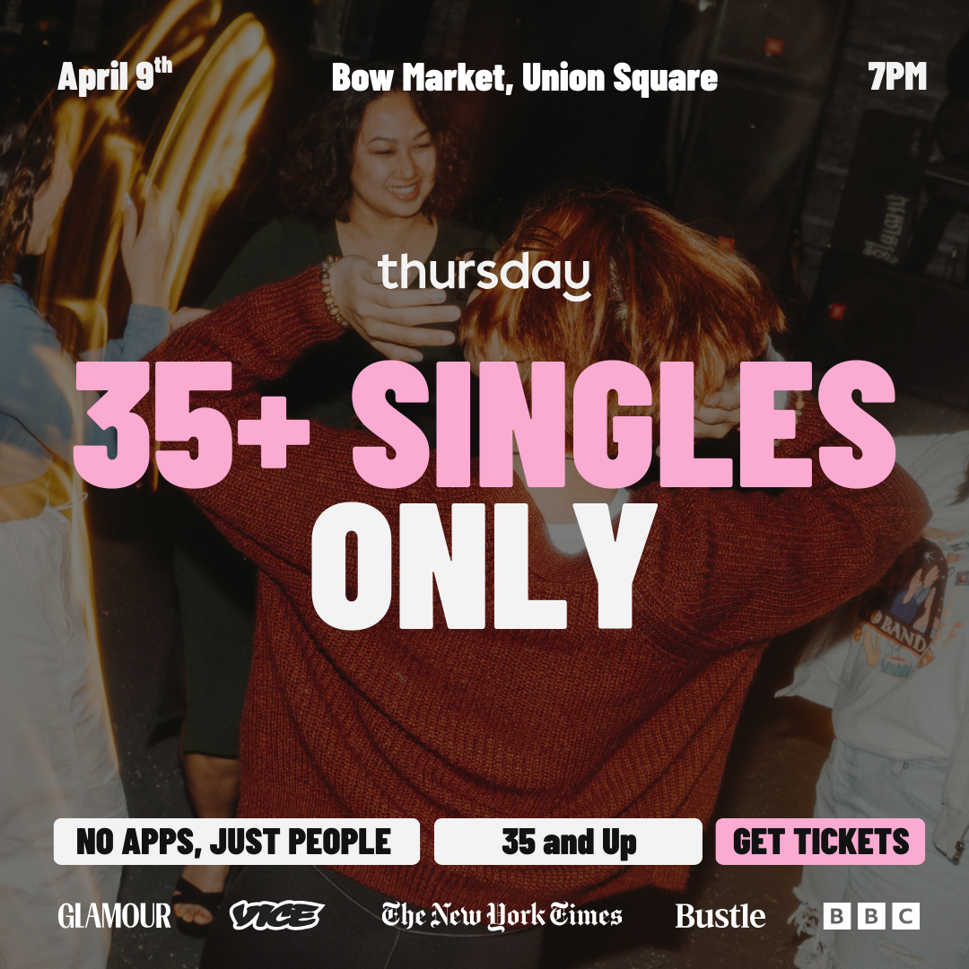 Thursday | Upstairs at Bow (35+) | Union Square
