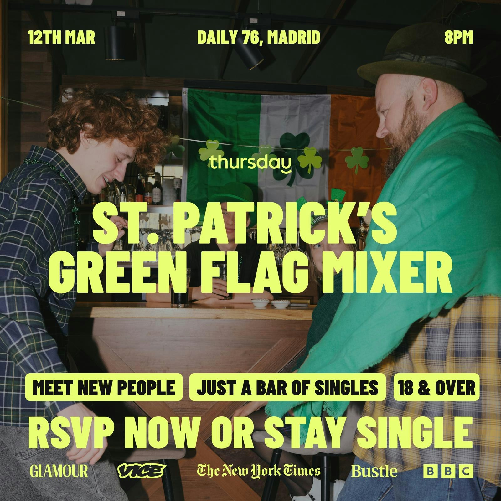 Thursday | St Patrick’s Green Flag Single Mixer | Madrid