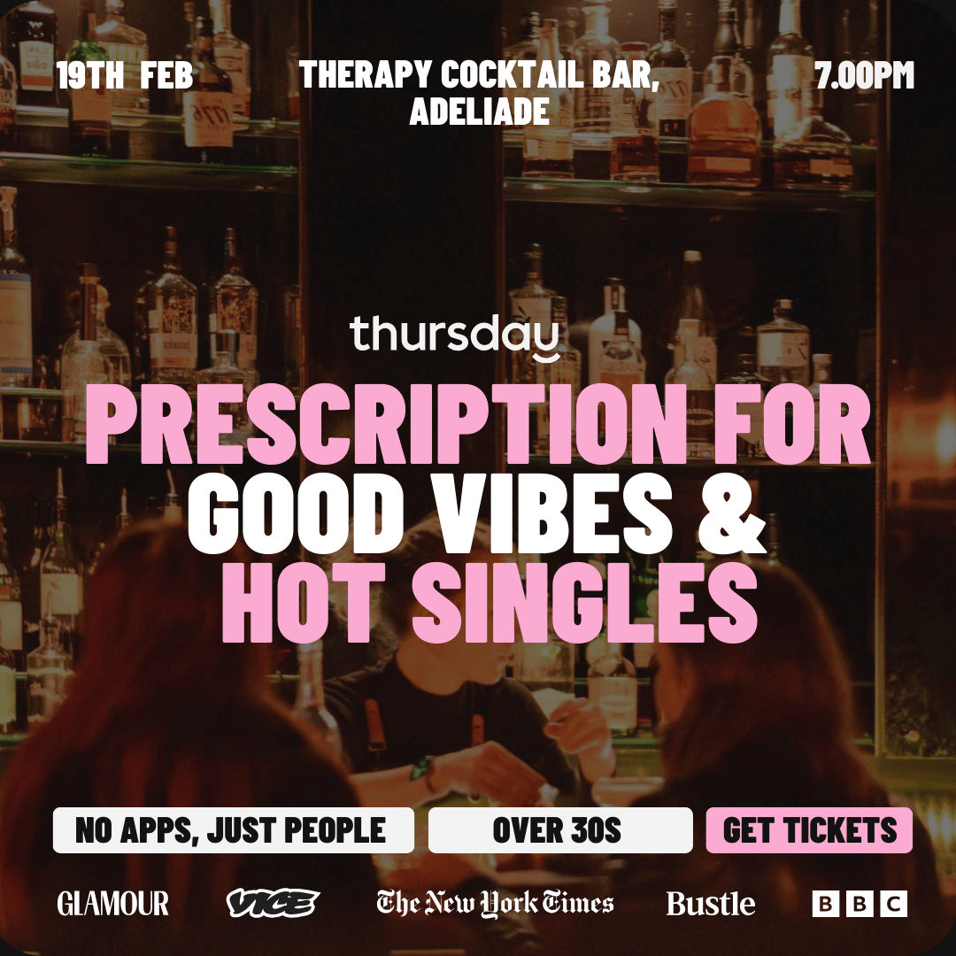 Thursday | Therapy Bar (30+)  | Adelaide