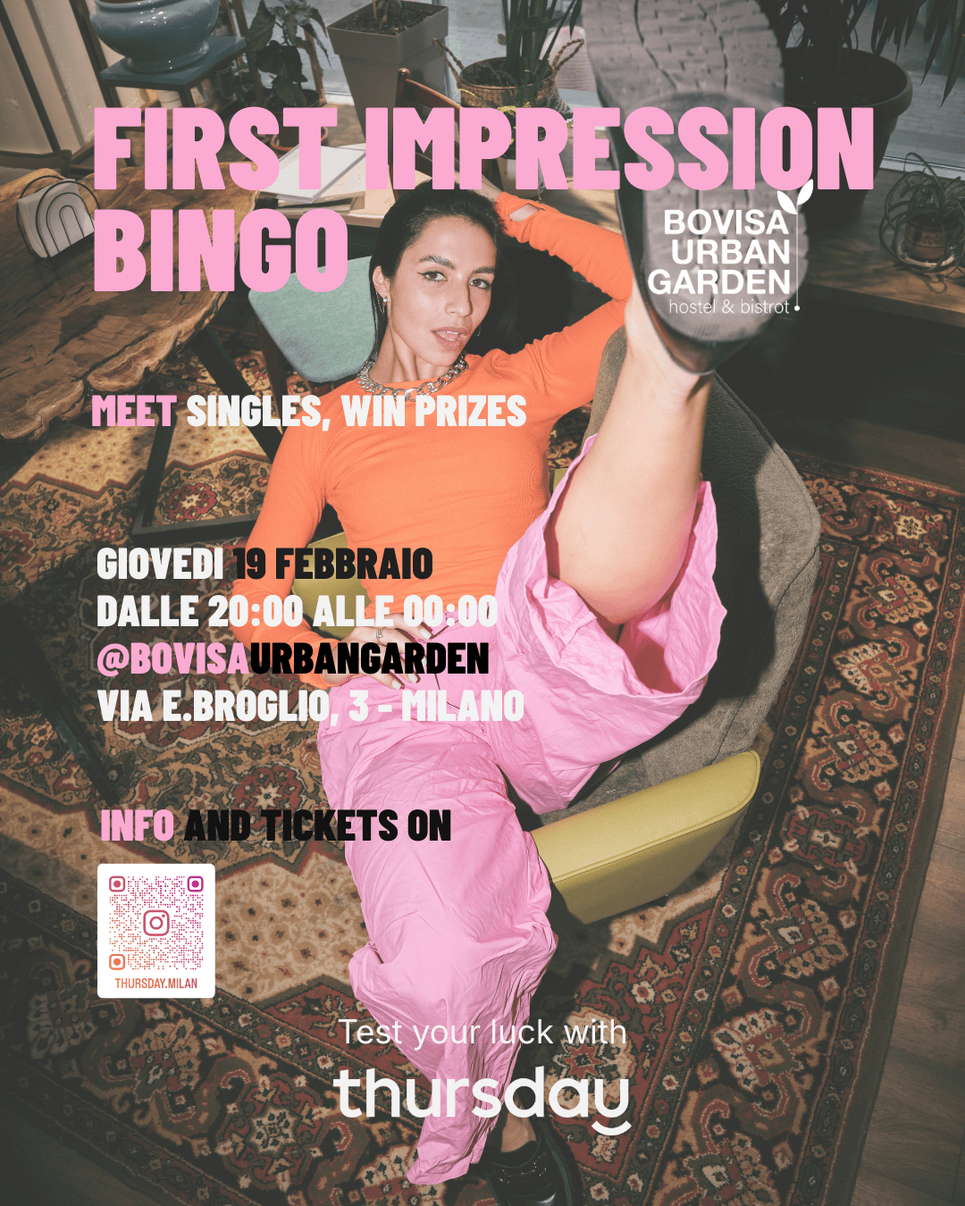 First Impression Bingo | Bovisa Urban Garden 20+ | Milano