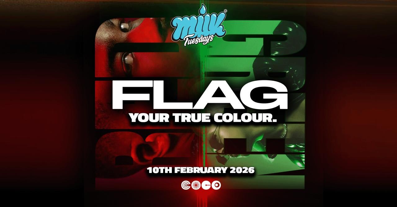 MILK TUESDAYS | RED FLAG – GREEN FLAG | COCO