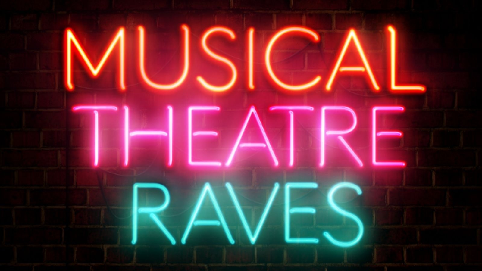 Musical Theatre Raves | Network 2