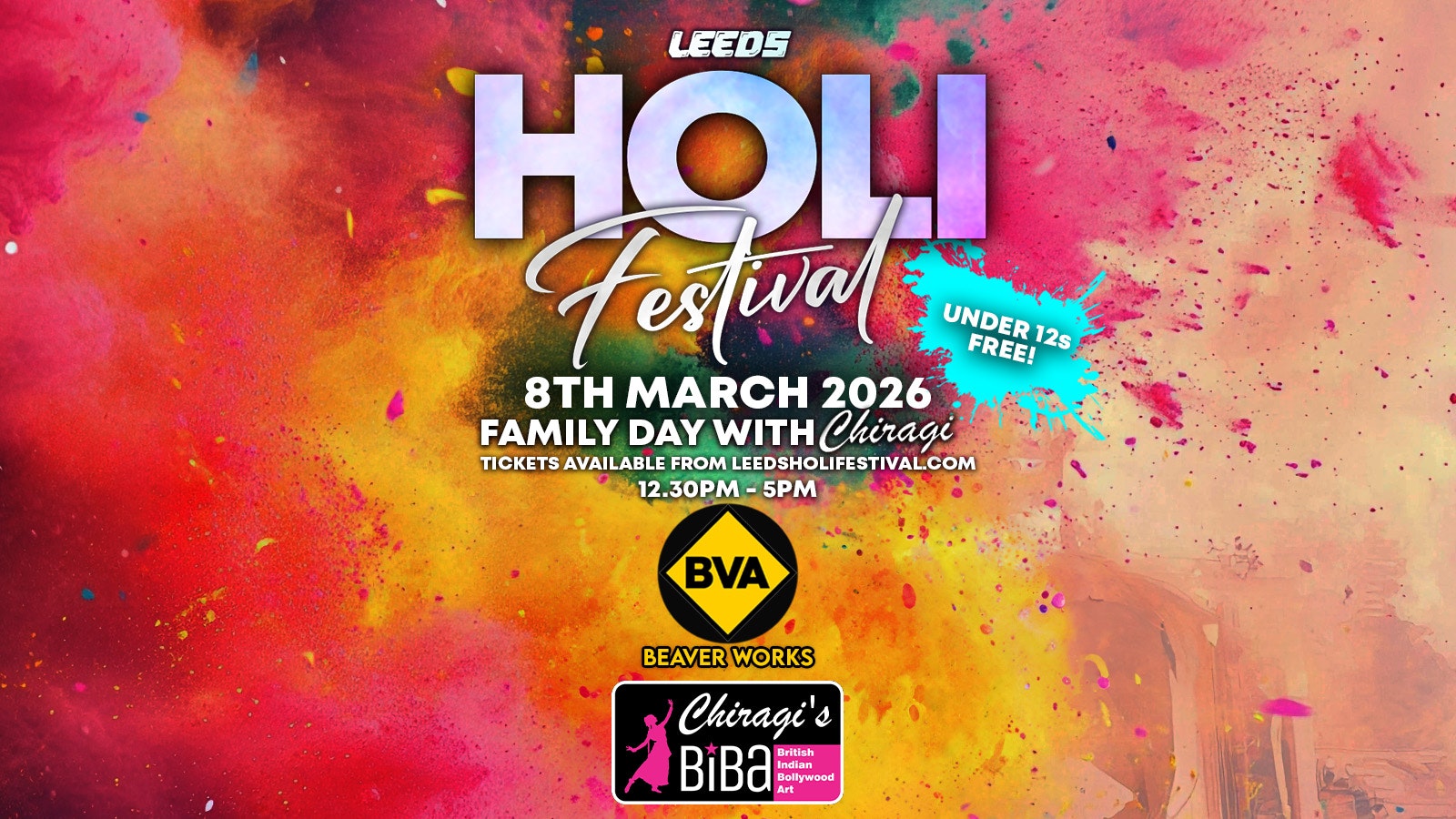 Leeds Holi Festival Family Day with Chiragi | Sunday 8th March | Beaver Works