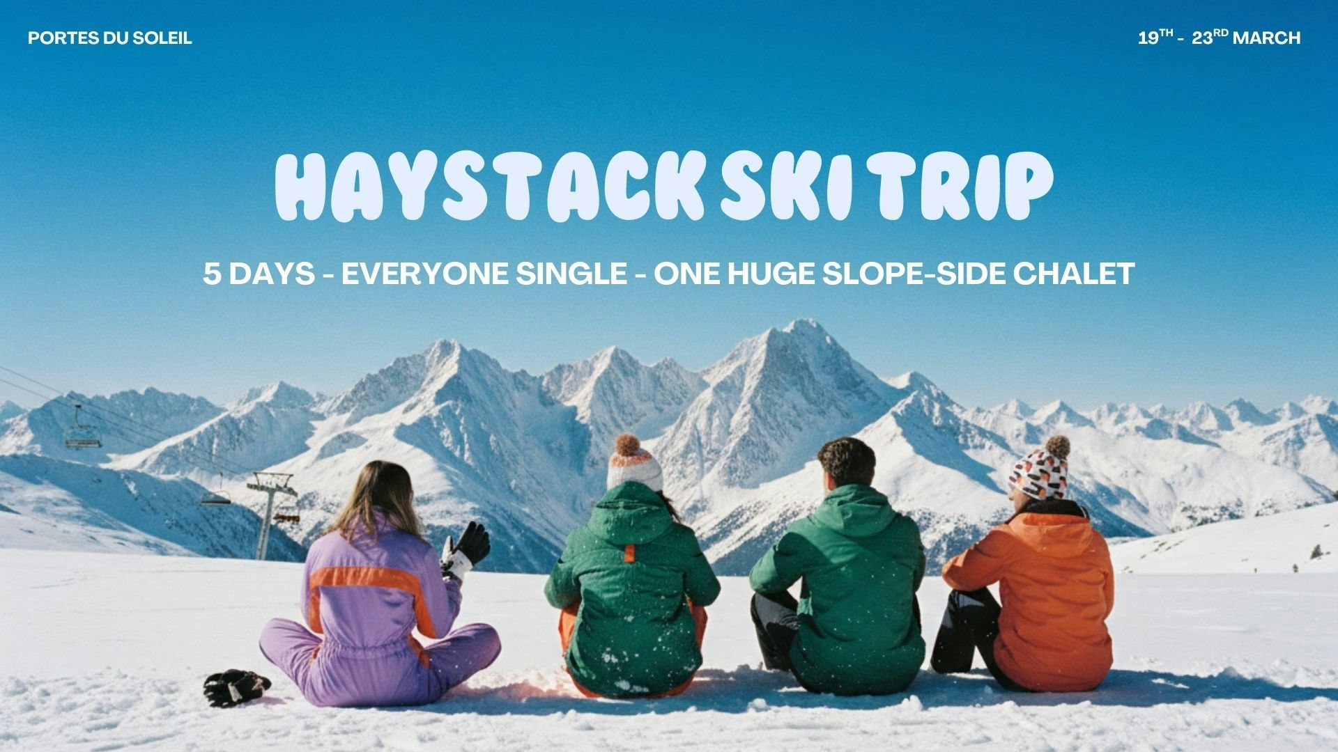 HAYSTACK GOES SKIING | THURSDAY 19TH – MONDAY 23RD MARCH