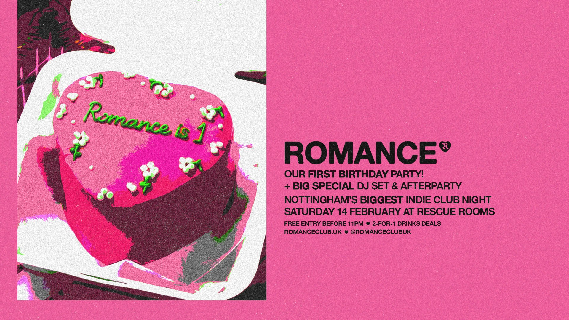 ROMANCE🩷 First Birthday! 💛 Big Special DJ Set 💚 Nottingham’s biggest indie club night