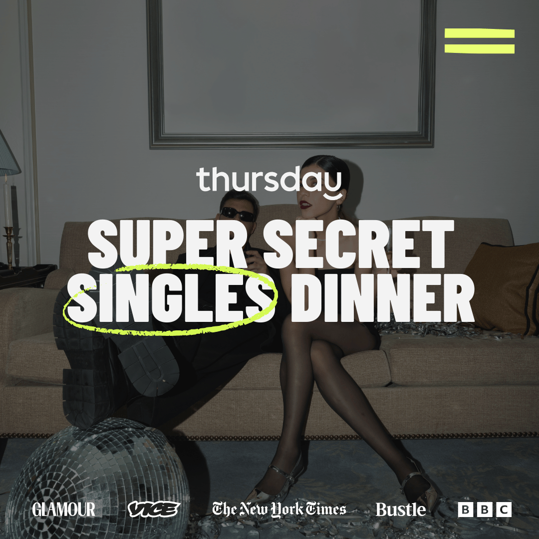 Wednesday | Super Secret Singles Dinner (24-34) | Hidden Location | Chicago
