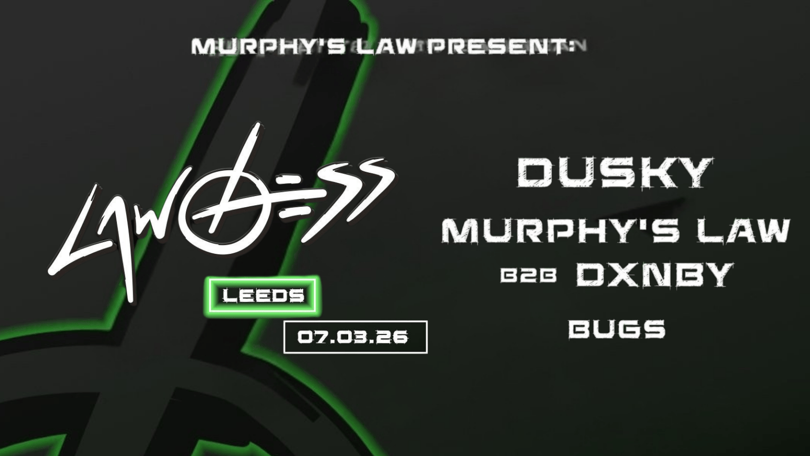 Murphy’s Law present: Lawless