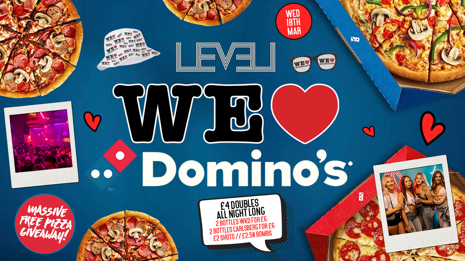WE LOVE ❤️ WEDNESDAYS – DOMINOS SPECIAL 🍕🎉 FREE PIZZA – LIVERPOOL’S LEGENDARY WEDNESDAY NIGHT
