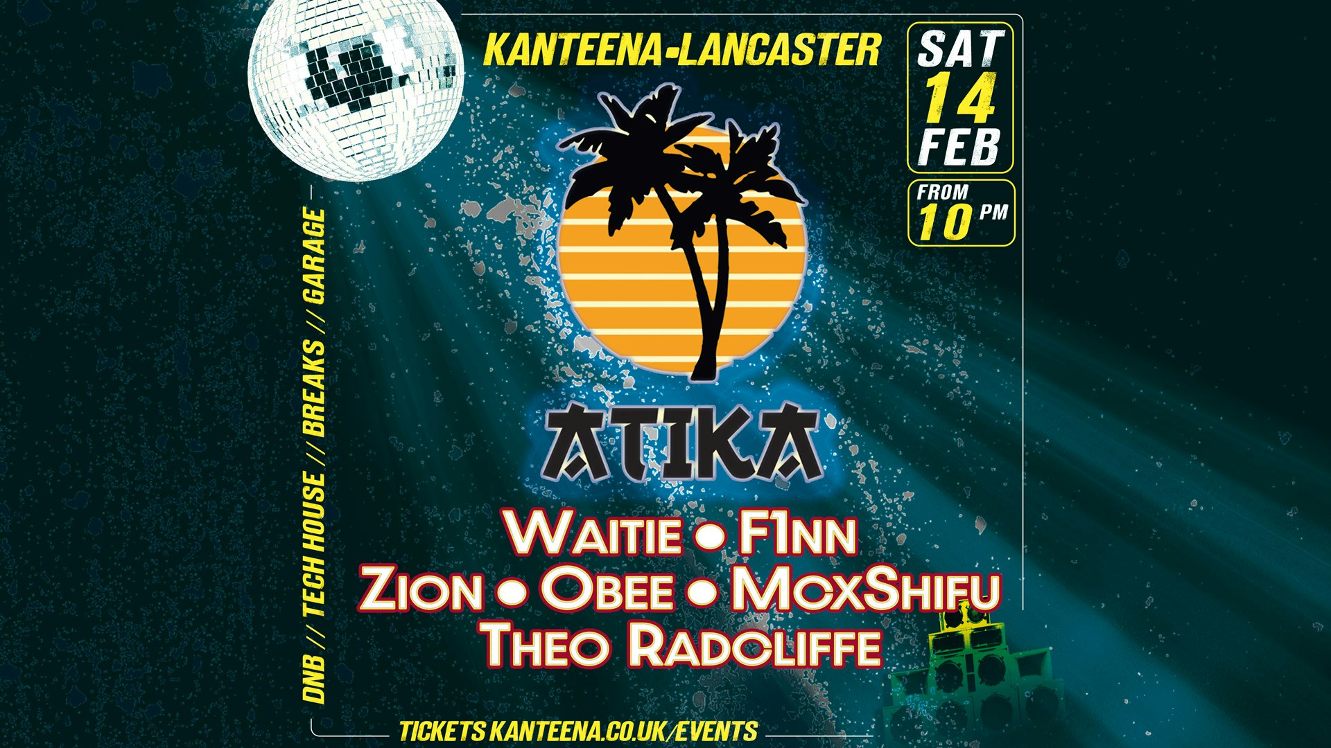 Atika Sessions w/ Waitie, Fxnn, Zion, Obee, McxShifu & Theo Ratcliffe.