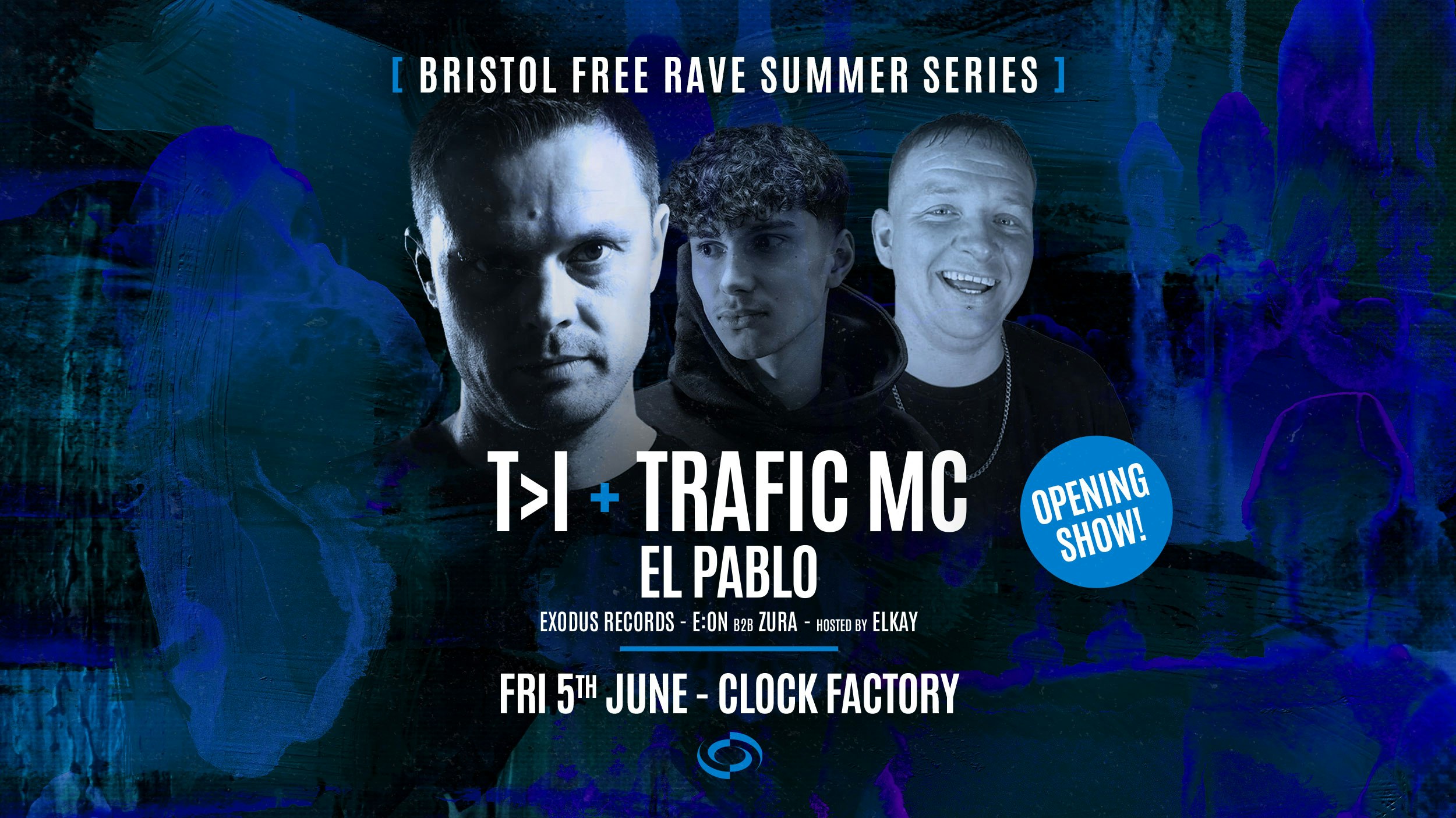 Bristol FREE Rave [Summer Series] • T>I + Trafic MC & El Pablo