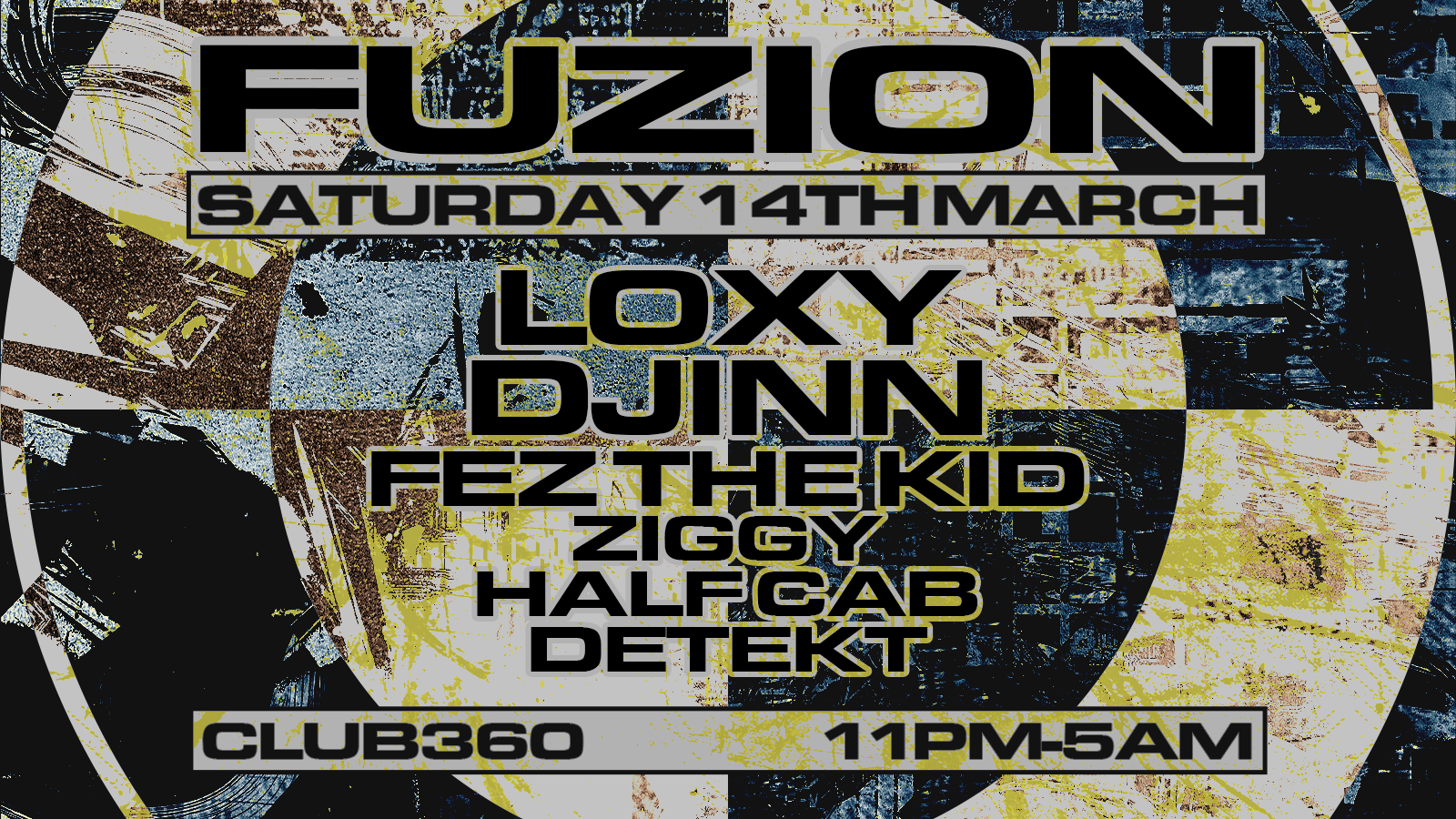 Fuzion – Drum n Bass & Jungle | LOXY, DJINN, FEZ THE KID + MORE