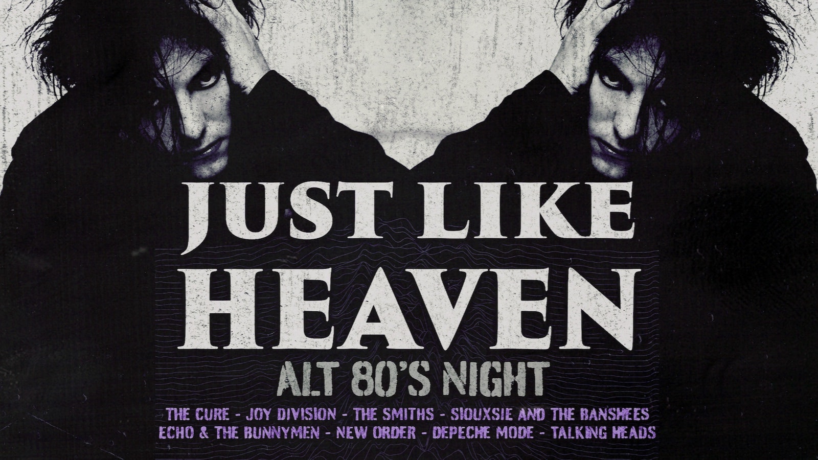 Just Like Heaven: Alt 80’s Day Party (Amsterdam)