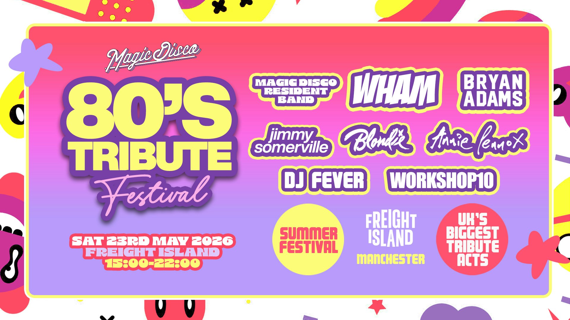 Back to the 80’s Summer Festival – Freight Island Manchester [TICKETS ON SALE NOW!]