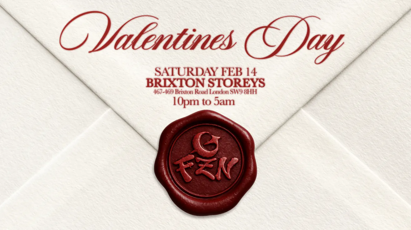 FZN 360° : BE MY VALENTINE at Brixton Storeys, London on 14th Feb | Fatsoma