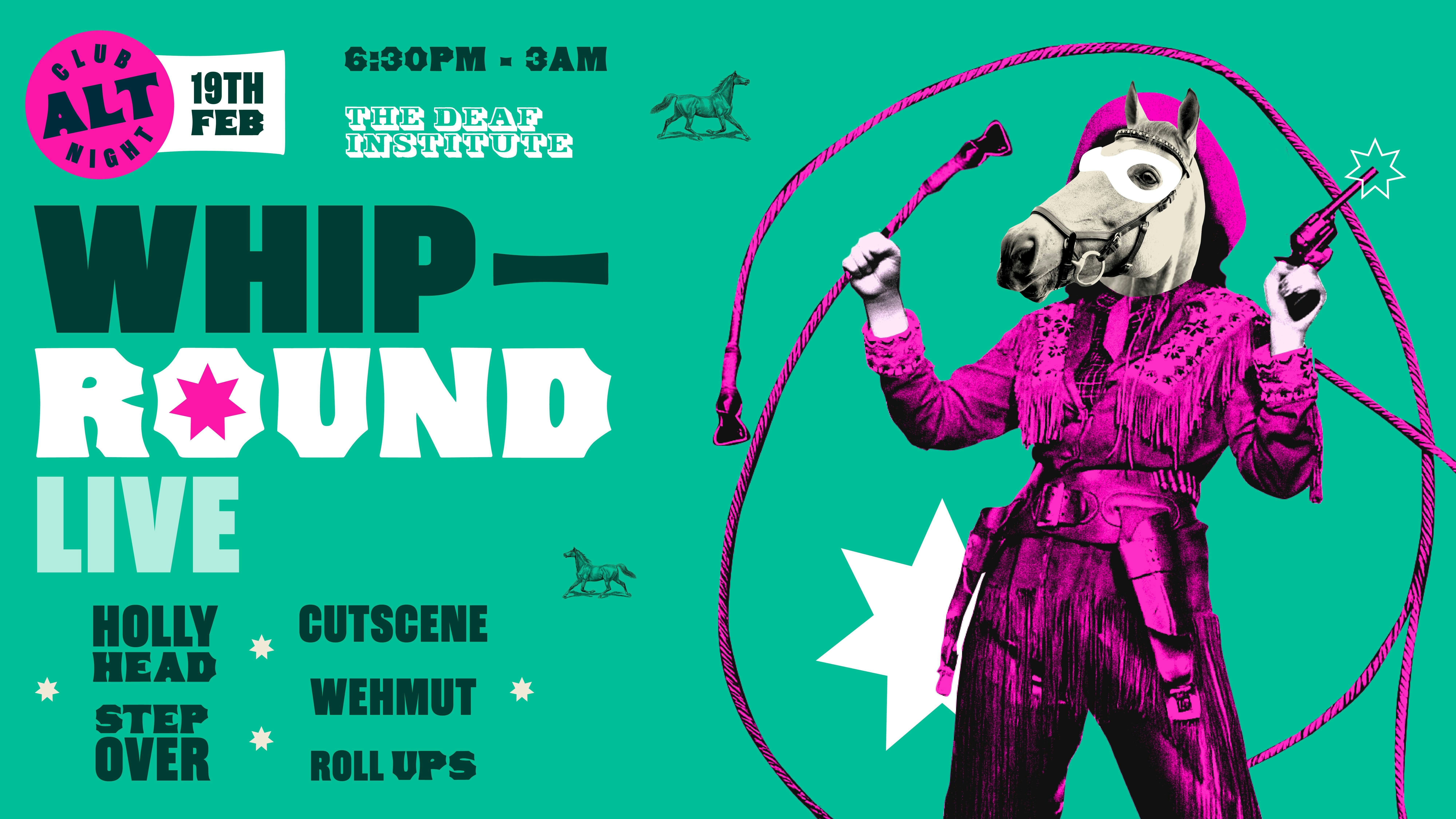 Whip Round LIVE🤠 THURSDAYS AT DEAF | GIG + CLUB 🎉