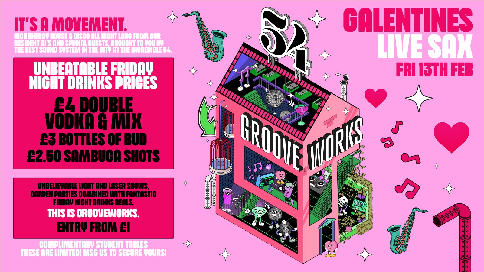GROOVEWORKS GALENTINES SPECIAL – LIVE SAX ❤️🎷 🪅🎶🪩  – FRIDAY NIGHTS @ 54
