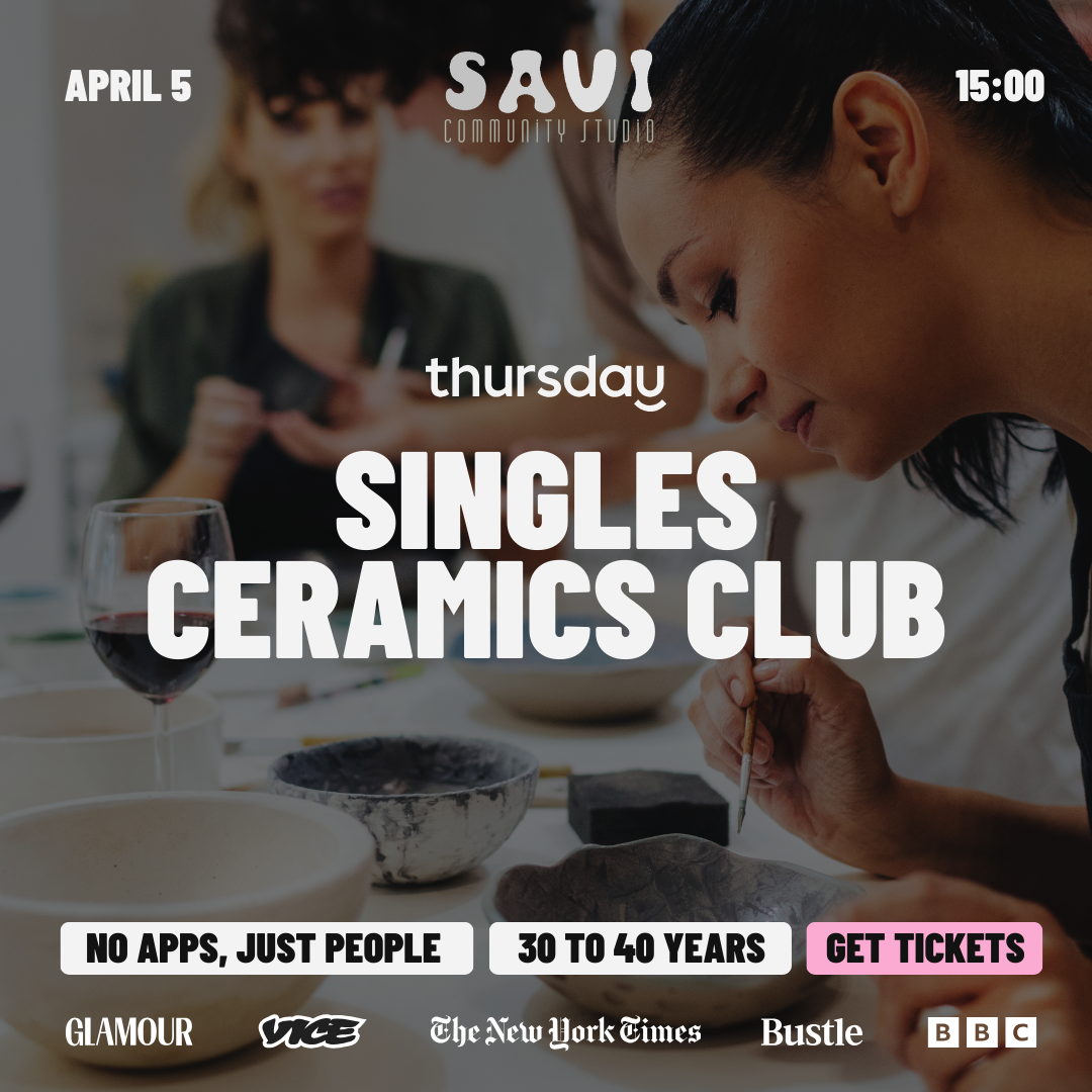 Sunday | Singles Ceramics Club | Athens | 30-40