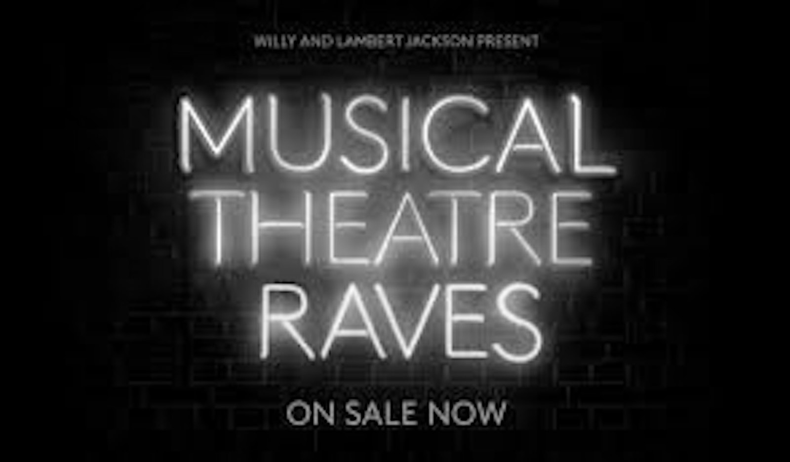 Musical Theatre Raves: Newcastle