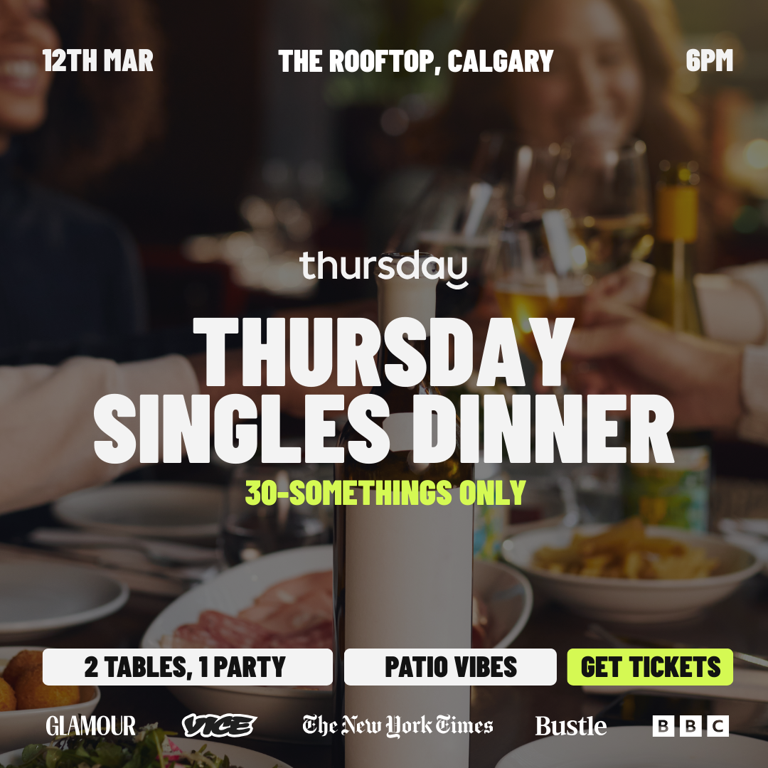 Thursday | The Rooftop Singles Dinner (Age 30-somethings) | Calgary