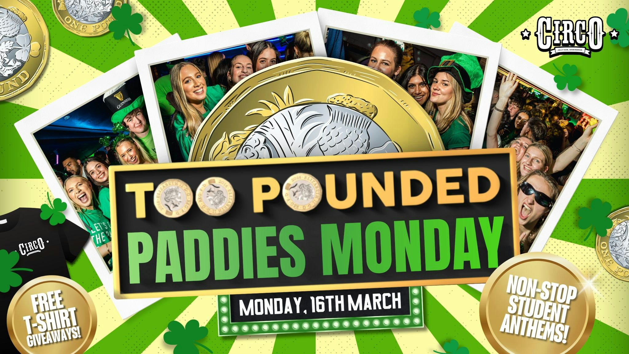 TOO POUNDED: PADDIES MONDAY ☘️