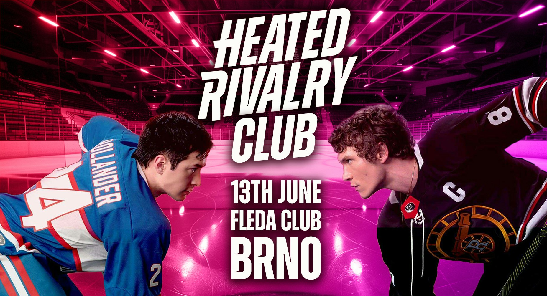 Heated Rivalry Club Night (Brno)