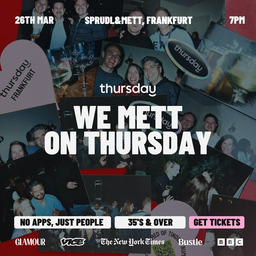 Thursday | We Mett on Thursday (35+) @ SPRUDL&METT | Frankfurt