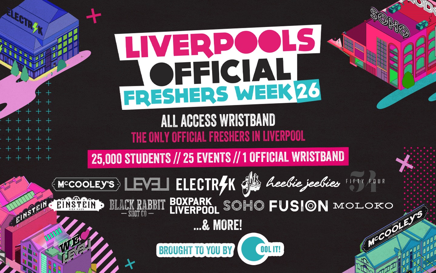 Liverpool’s OFFICIAL All Access Freshers Wristband 2026 🎟️