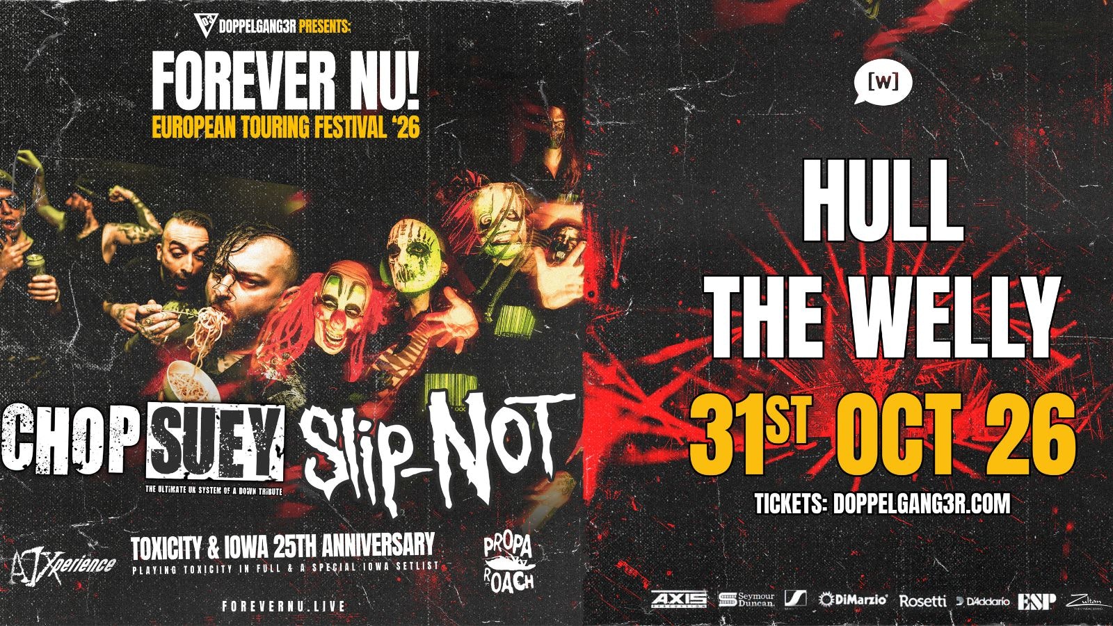FOREVER NU – 25th anniversary of Toxicity & Iowa special! Chop Suey, Slip-Not, A7Xperience, Propa Roach