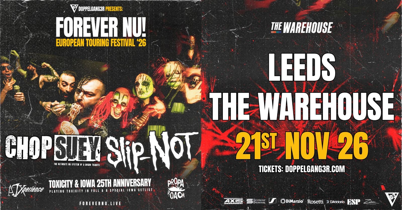 FOREVER NU – 25th anniversary of Toxicity & Iowa special