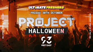 PROJECT HALLOWEEN LONDON 2026 🎃 London's Biggest Halloween Event! Only Student Event to be held at 93 Feet East!