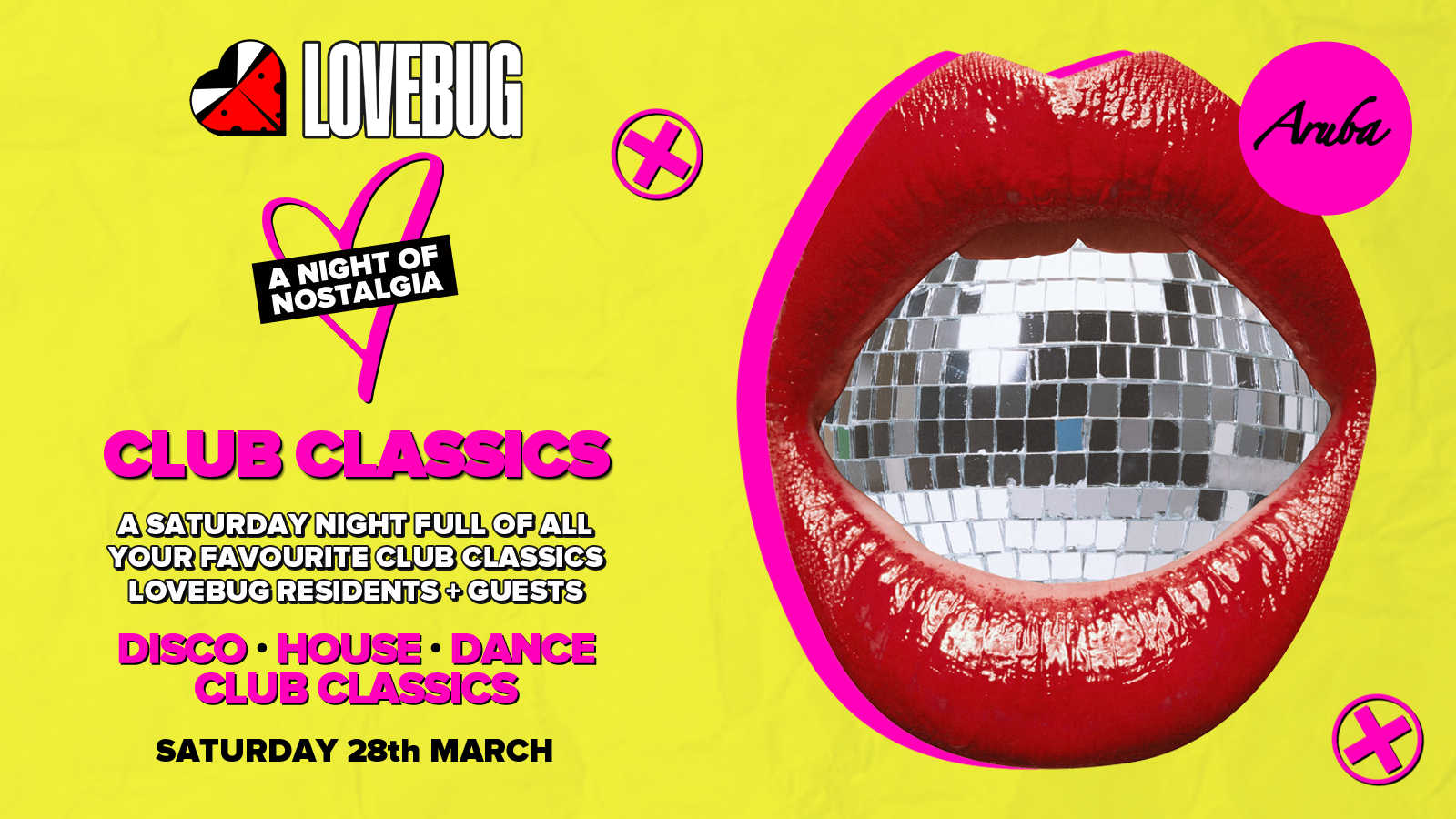 LoveBug presents Club Classics @Aruba 28/03/2026