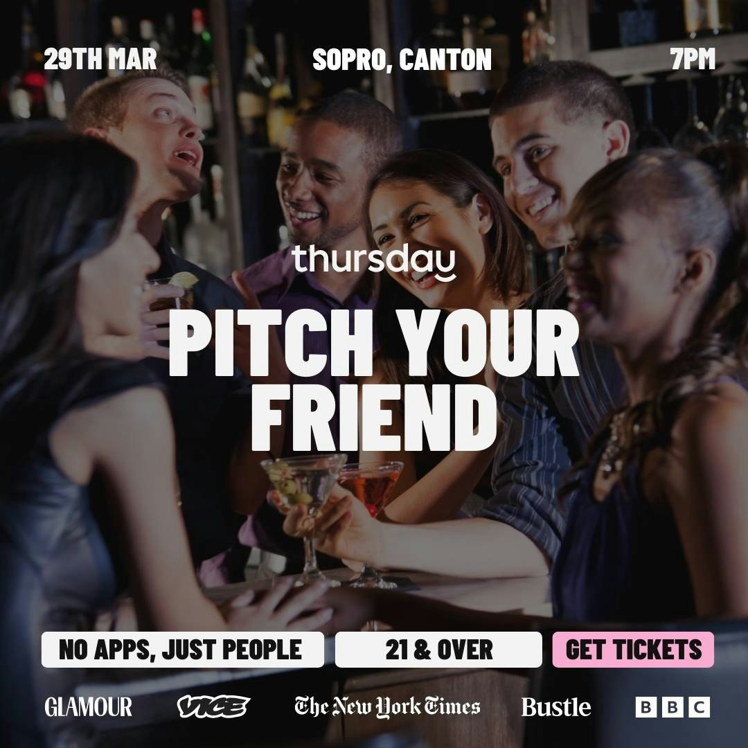 Sunday | Pitch Your Friend | Canton