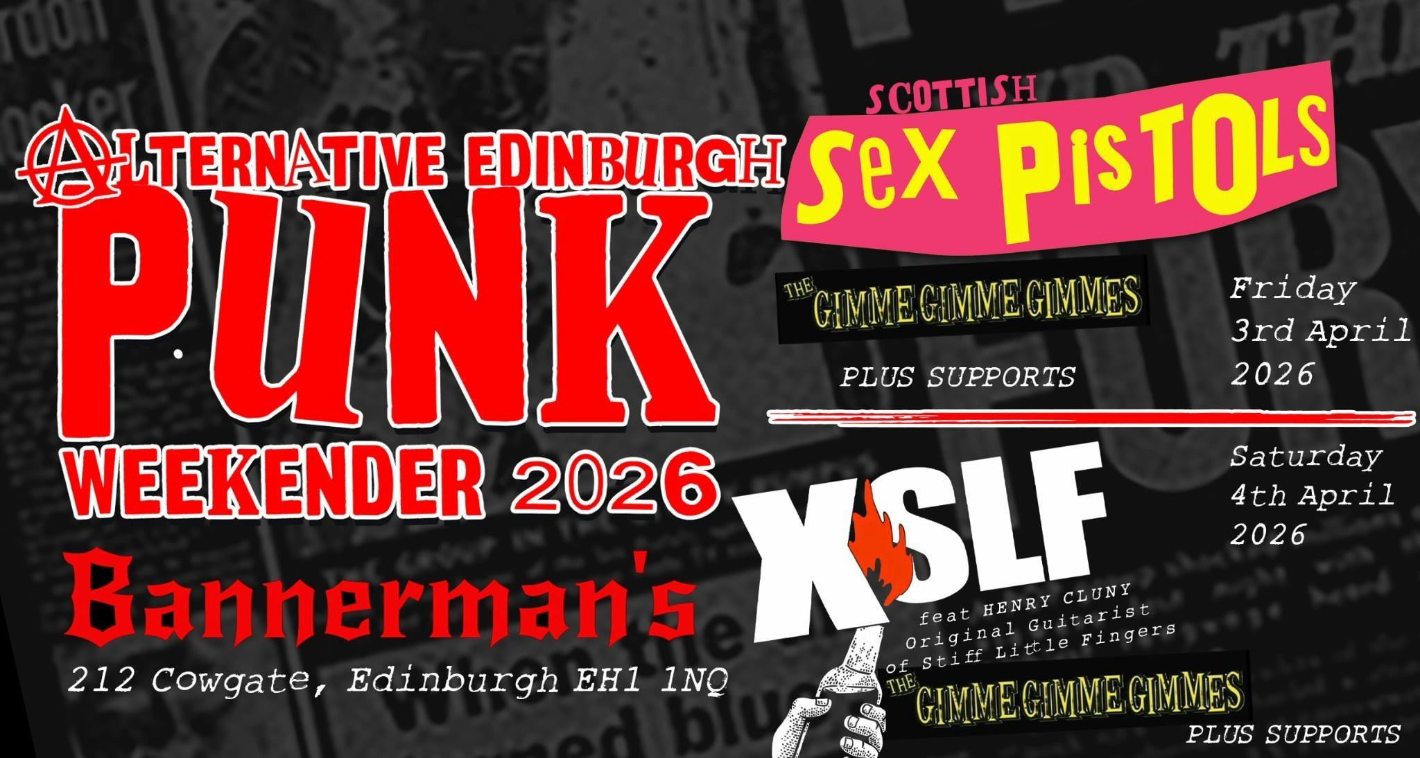 Stigmata Presents Alternative Edinburgh 2026 featuring THE SCOTTISH SEX PISTOLS  + THE GIMME GIMME GIMMES  plus supports TBC!