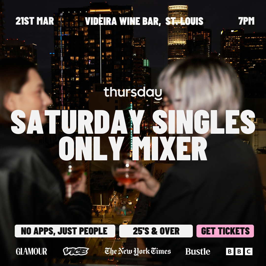 Thursday | Saturday Singles Only Mixer at Videira | St. Louis