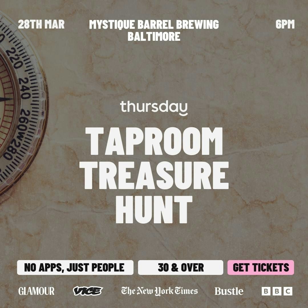 Saturday | Taproom Treasure Hunt | Baltimore