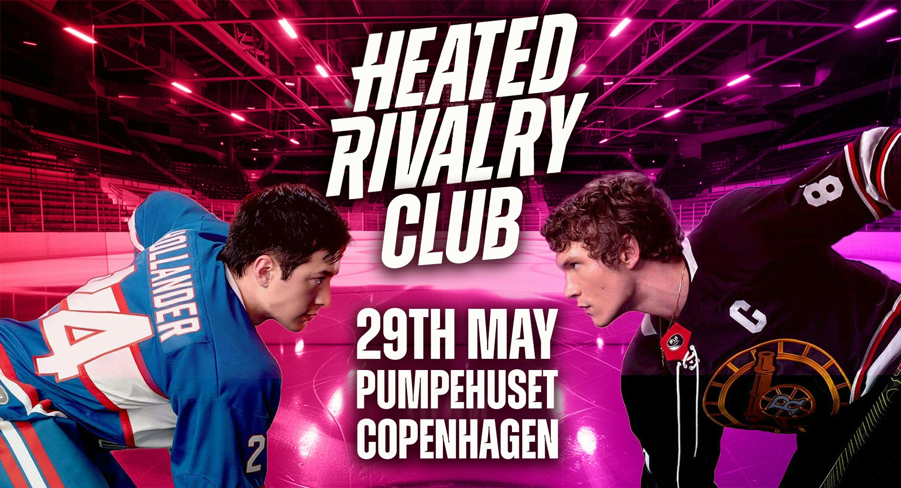 Heated Rivalry Club Night 3 (Copenhagen)