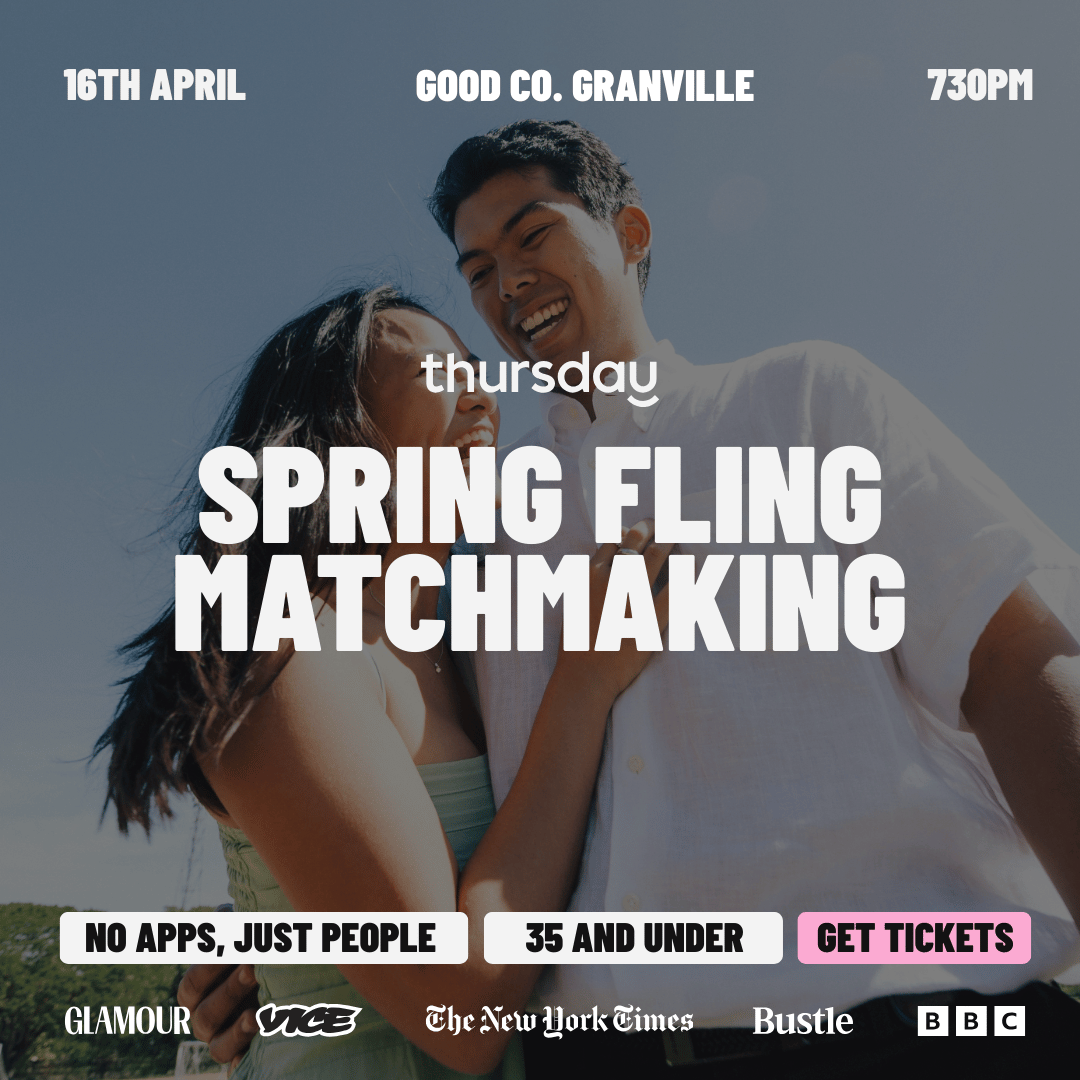 Thursday | Spring Fling Matchmaking – Multiple Matches! | Good Co | Vancouver