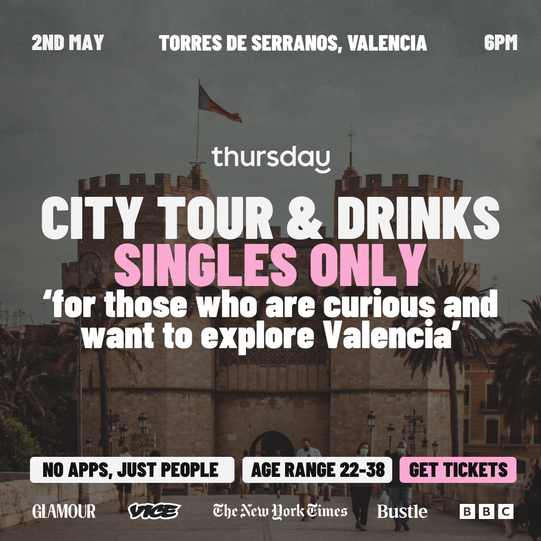 SATURDAY | City Tour & Drinks | Valencia