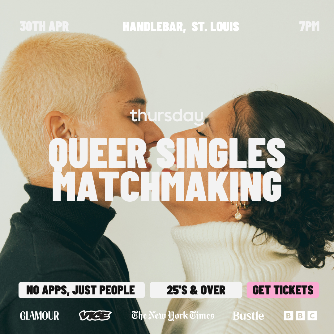 Thursday | Queer Matchmaking at Handlebar | St. Louis